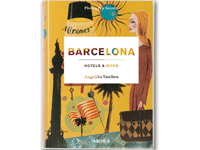 Barcelona, Hotels & More
Барселона. Отели и многое другое. /Taschen Dr. Angelika /